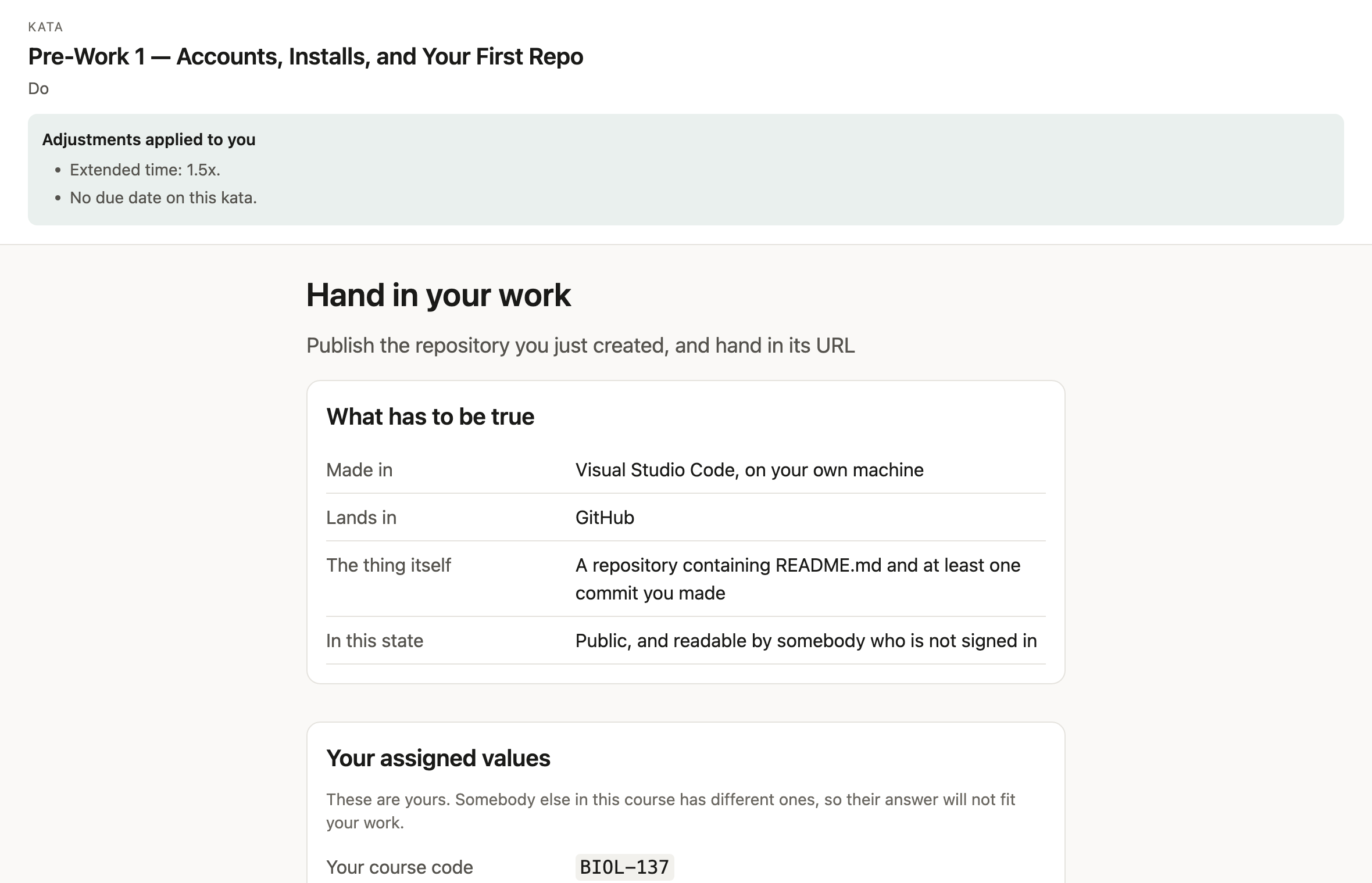 A hand-in screen headed 'What has to be true', listing what the work was made in, where it lands, the file itself and the state it must be in, followed by the learner's own assigned values.